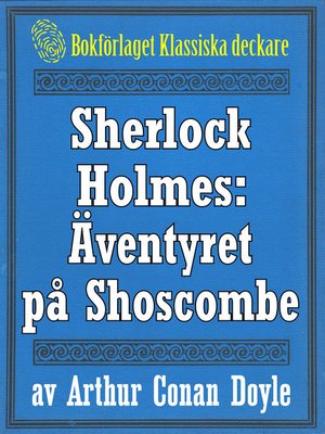 cover image of Sherlock Holmes: Äventyret på Shoscombe